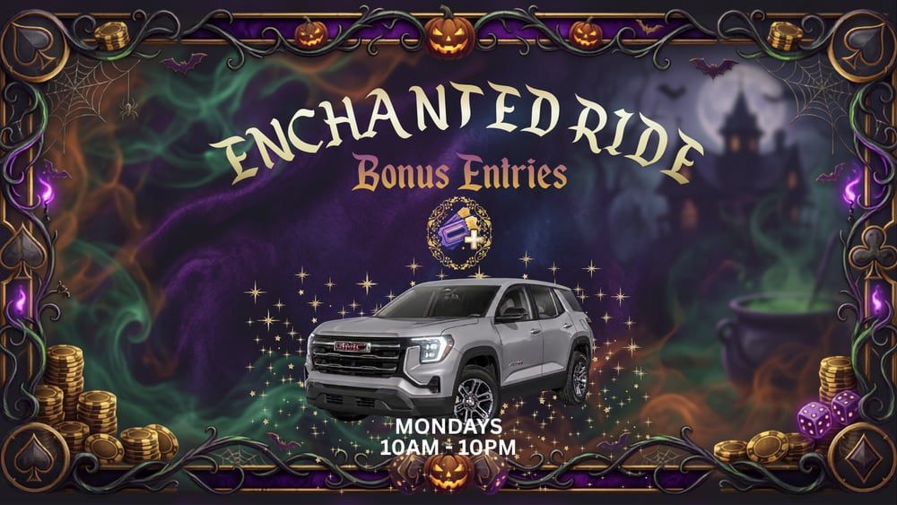 4X Enchanted Bonus Entries promotion